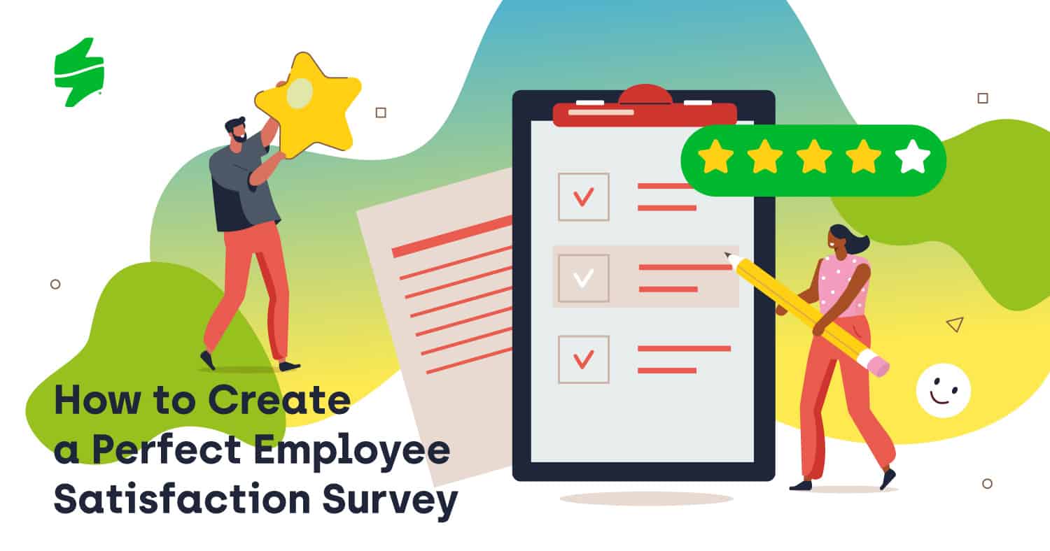 how-to-create-a-perfect-employee-satisfaction-survey-staffino