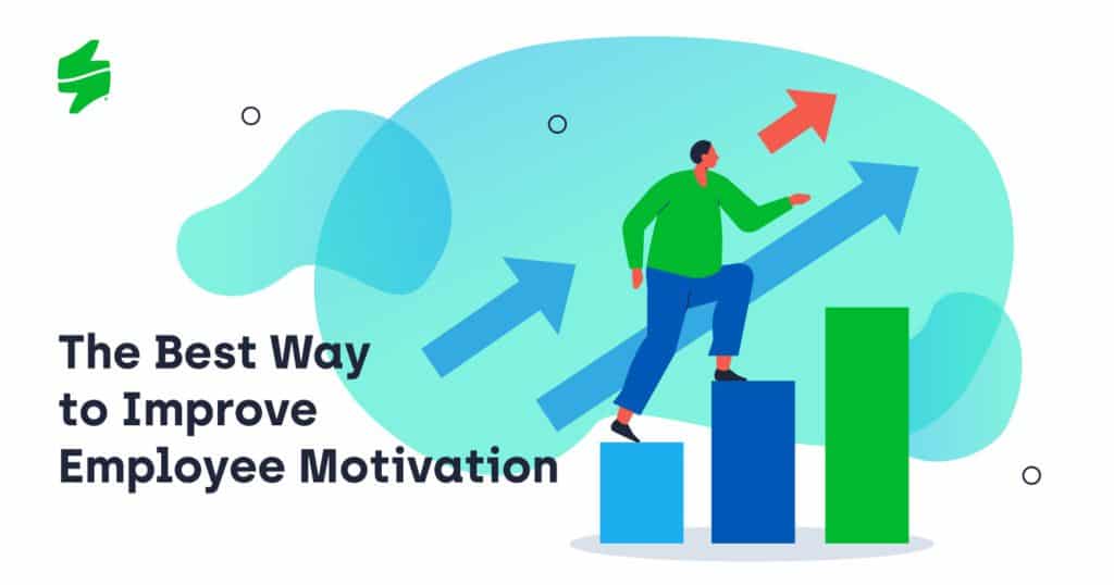 The Best Way to Drive Motivation of Your Employees | Staffino